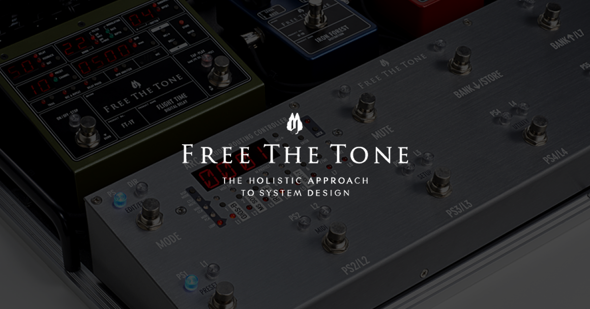 EFFECTS｜PRODUCTS｜Free The Tone